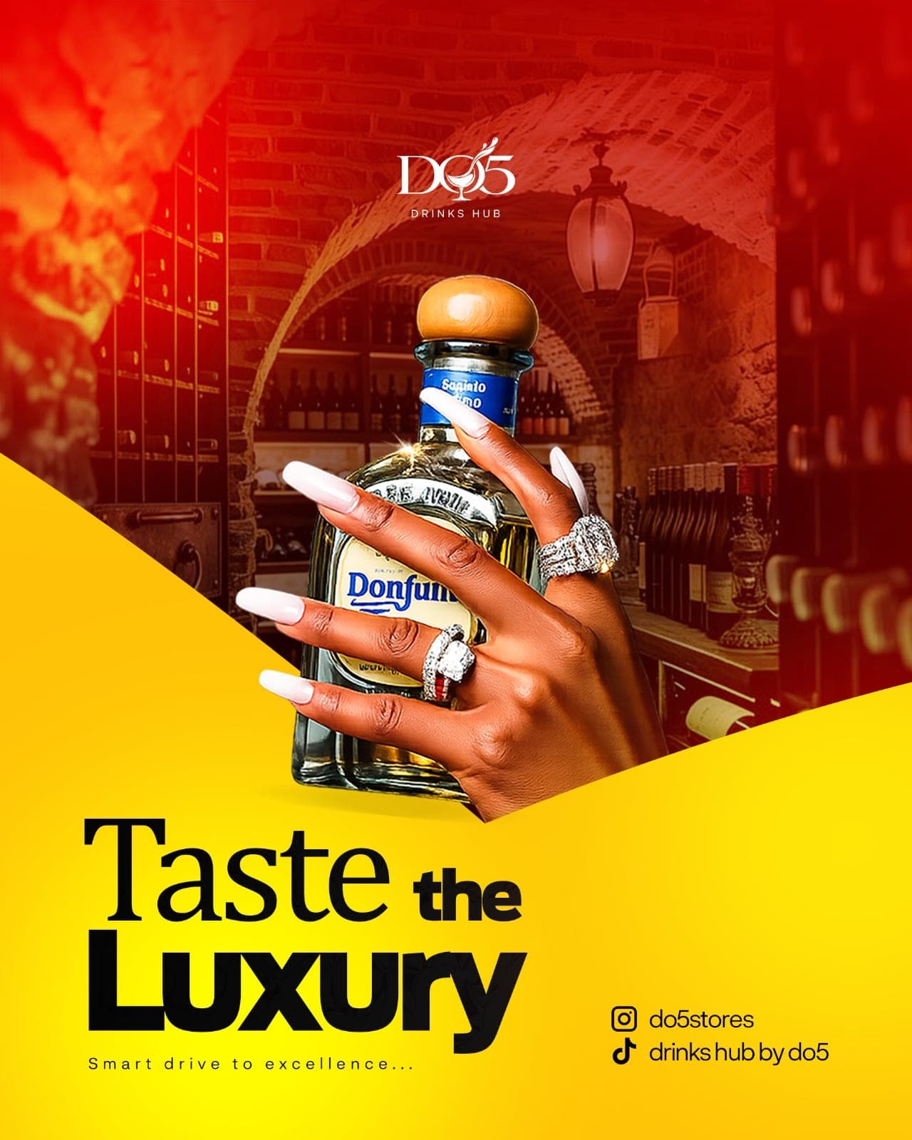 Enjoy Every Taste Of Don Julio